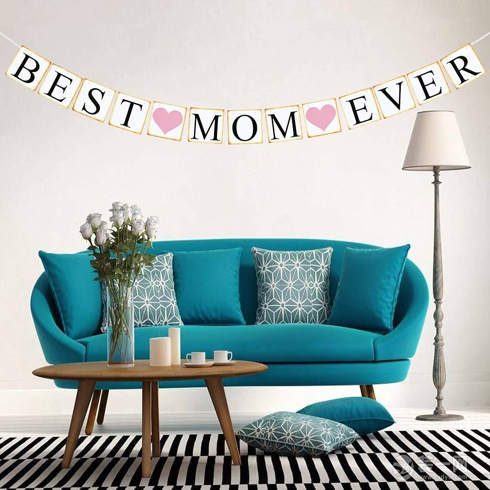 Best Mom Ever Banner