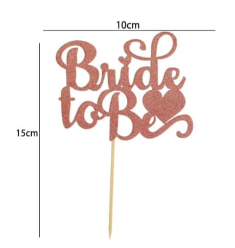 Bride to be cake topper