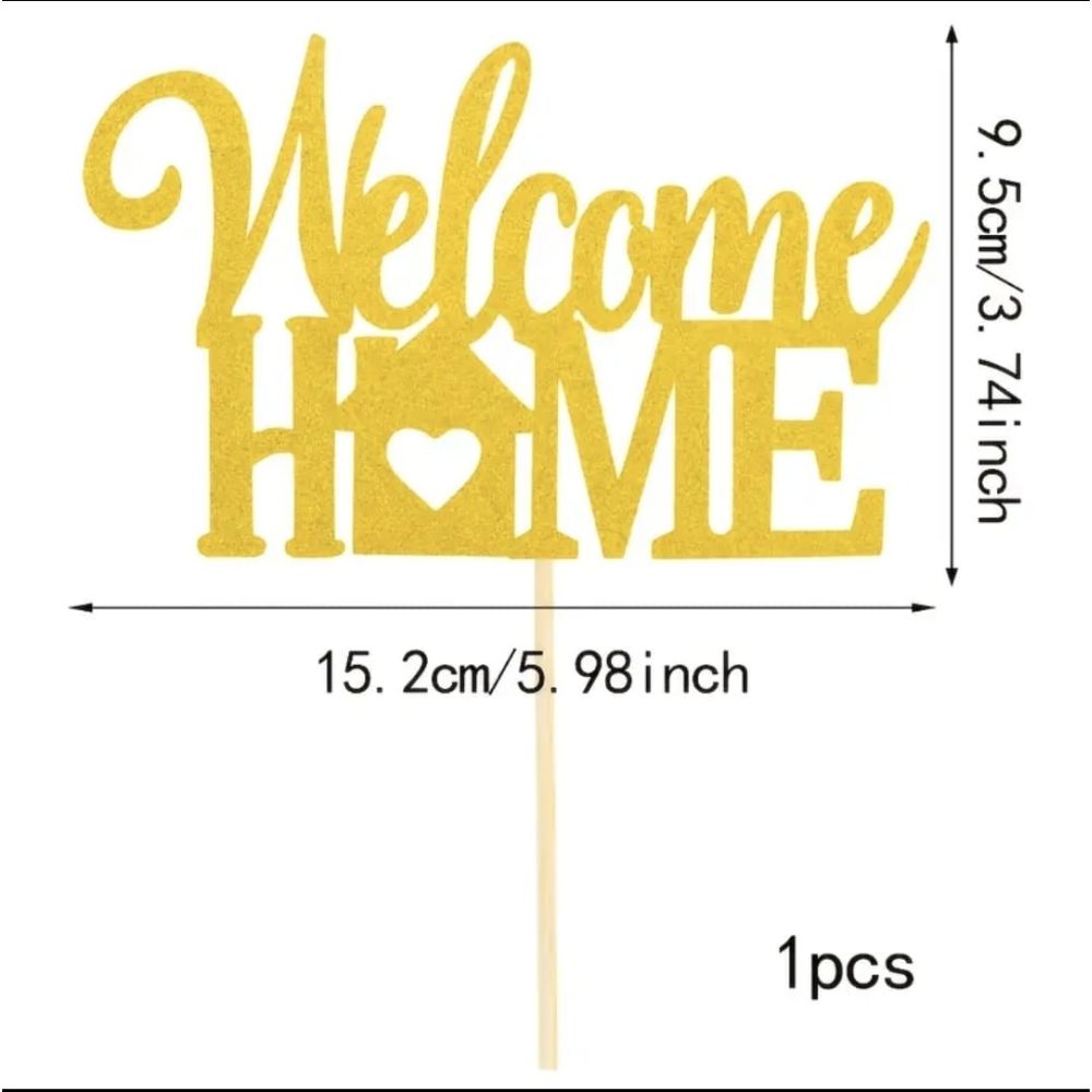 Welcome Home Cake Topper 1pc