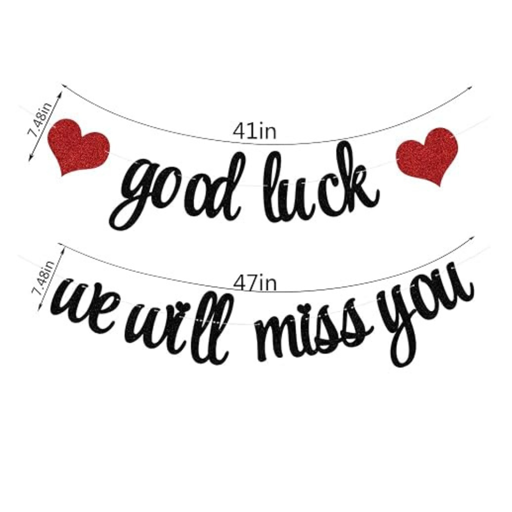 good luck we will miss you cursive banner