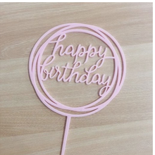 Pink circle Happy Birthday Cake Topper