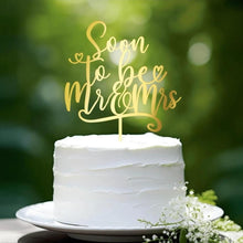 Soon To Be Mr & Mrs Cake Topper