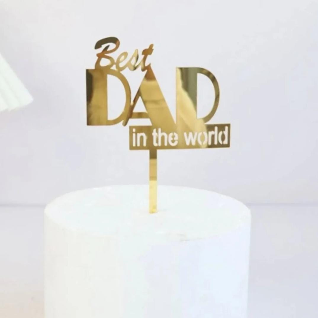 Best Dad In The World Cake Topper