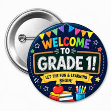 Welcome To Grade-1 Badge