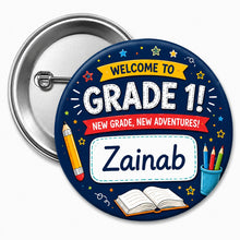 Personalized Welcome o Grade-1 badges 58mm 1pc