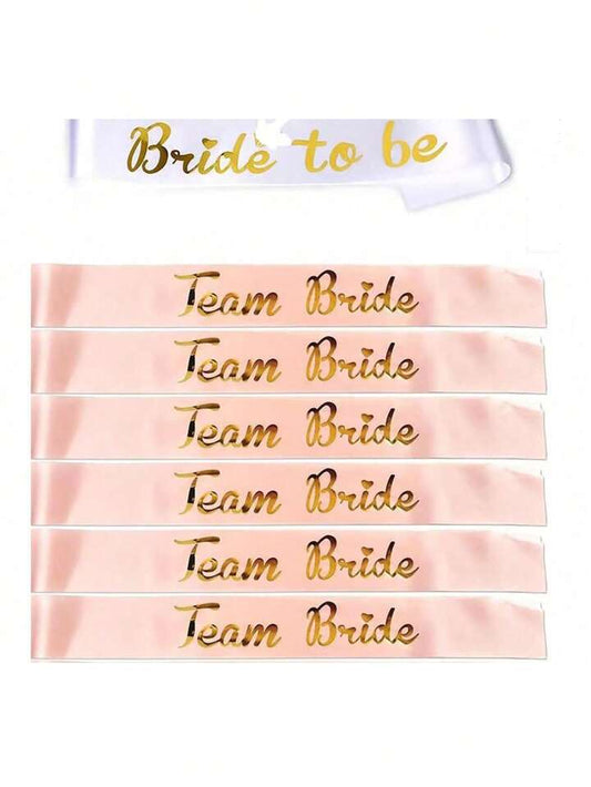 Bridal Shower Party Sash - bride to be and team bride - pack of 7