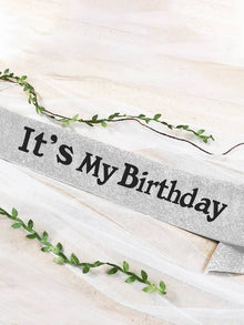 Birthday Sash